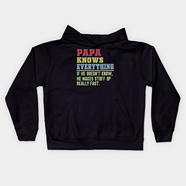 Papa knows everything vintage Kids Hoodie by Work Memes